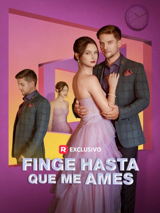 Finge Hasta Que Me Ames En Española-(2026) - FULL ENGSUB | Reelshort Hot HD
