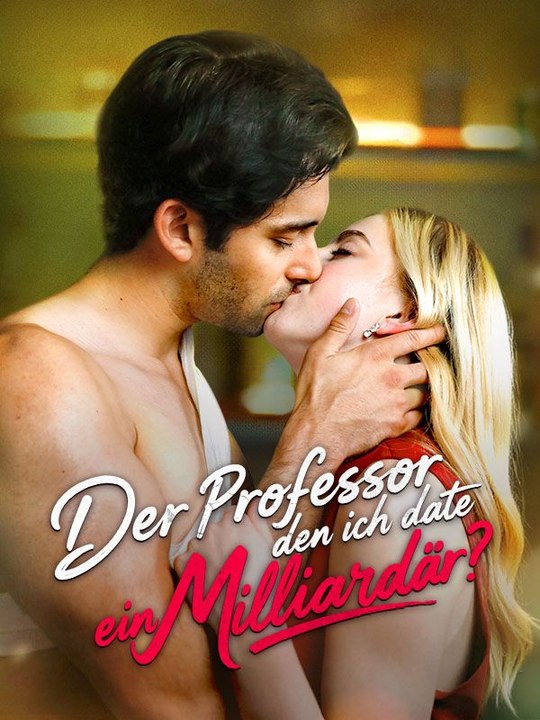 Der Professor, den ich date, ein Milliardär? Ganze Folge