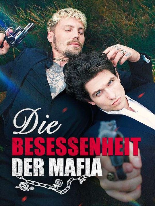 Die Besessenheit der Mafia Ganze Folge