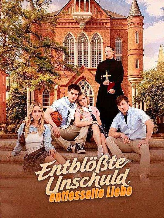 Entblößte Unschuld, entfesselte Liebe Ganze Folge