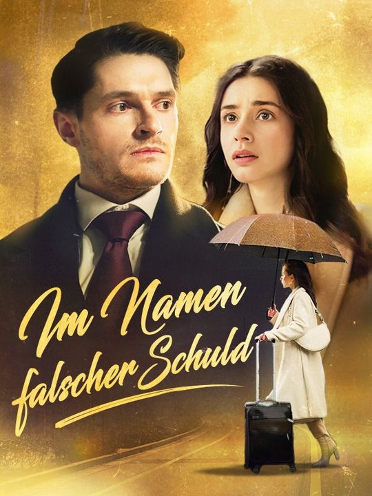 Im Namen falscher Schuld Ganze Folge