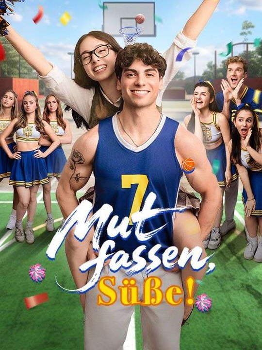 Mut fassen, Süße! Ganze Folge