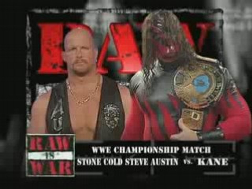 Stone Cold Steve Austin vs Kane