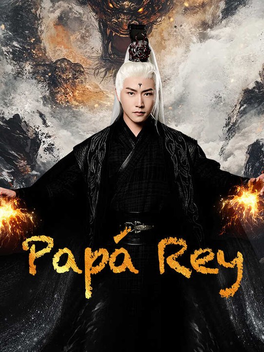 Papá Rey | Serie Completa | Short Drama Español
