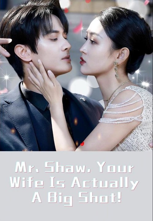 Mr. Shaw, Your Wife Is Actually A Big Shot! | Full Short Drama | English Sub 2026