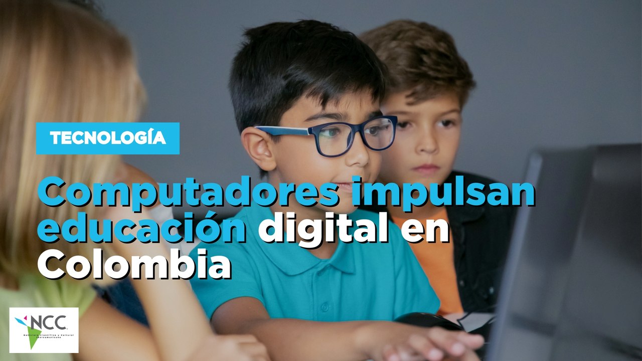 Computadores impulsan educación digital en Colombia