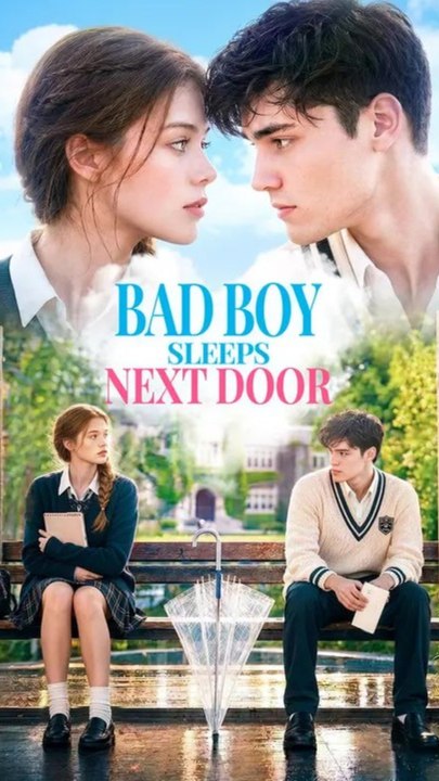 Bad Boy Sleeps Next Door - Full HD
