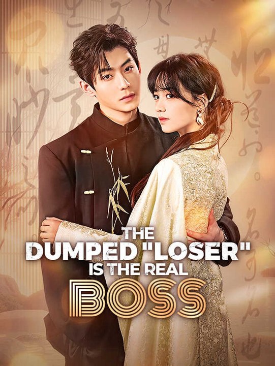 The Dumped "Loser" Is the Real Boss | Full Short Drama | English Sub 2026