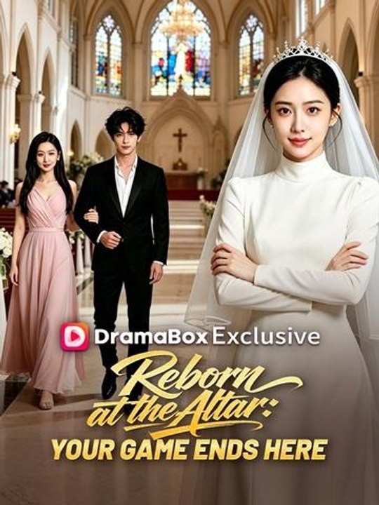 Reborn at the Altar: Your Game Ends Here(DUBBED) - Full Episode