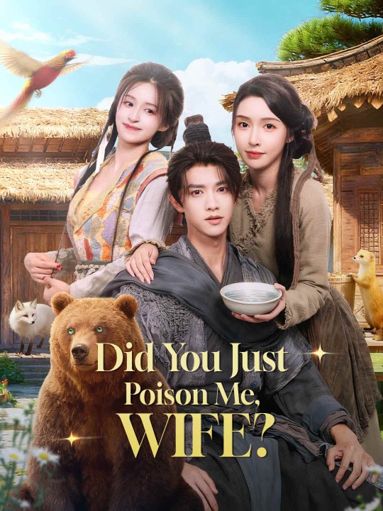 Did You Just Poison Me, Wife? | Short Drama Full HD 720p