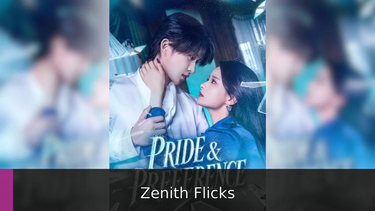 Pride & Preference #engsubtitle #fullmovie❌💥 | Zenith Flicks