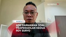 Ade Darmawan Soal Langkah Roy Suryo, Praperadilan Kedua di Kasus Ijazah Jokowi