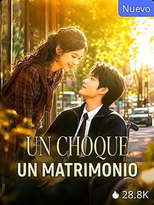 Un Choque Un Matrimonio Goldreel Tv (2026) | English Dub Short Series
