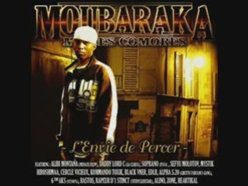Moubaraka feat Alibi Montana et Soprano