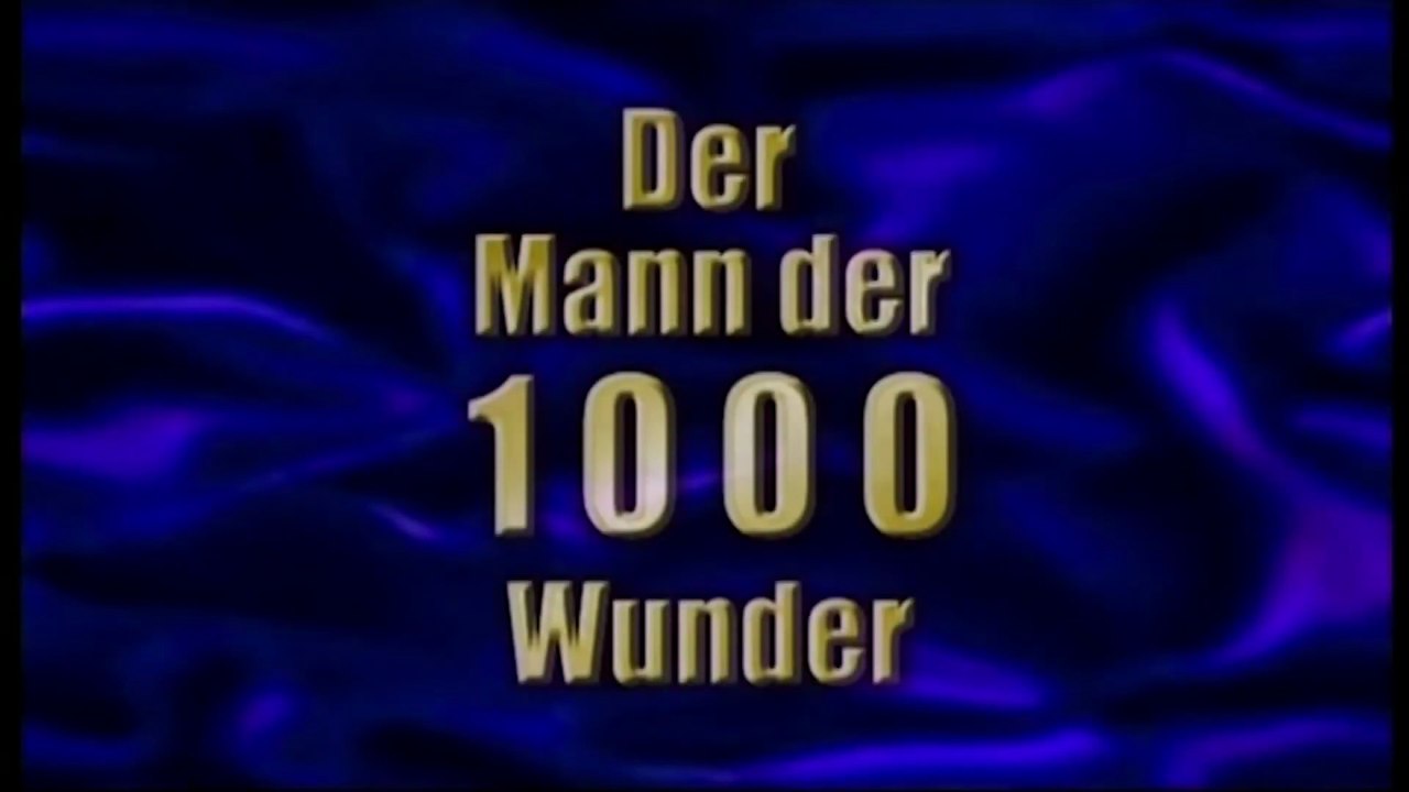 Der Mann der 1000 Wunder Film deutsch