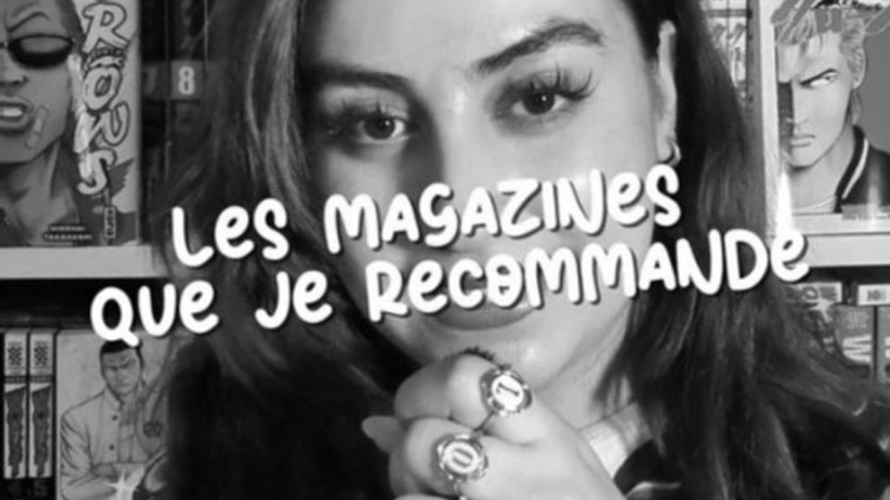 les magazines que je recommande