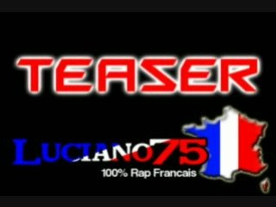 Teaser_ Luciano75.Skyblog.com