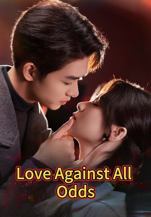 Love Against All Odds | Full Short Drama | English Sub 2026