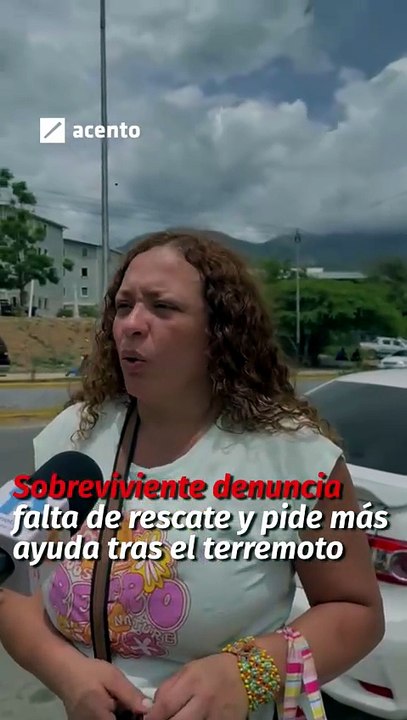 Sobreviviente denuncia falta de rescate y pide más ayuda tras el terremoto