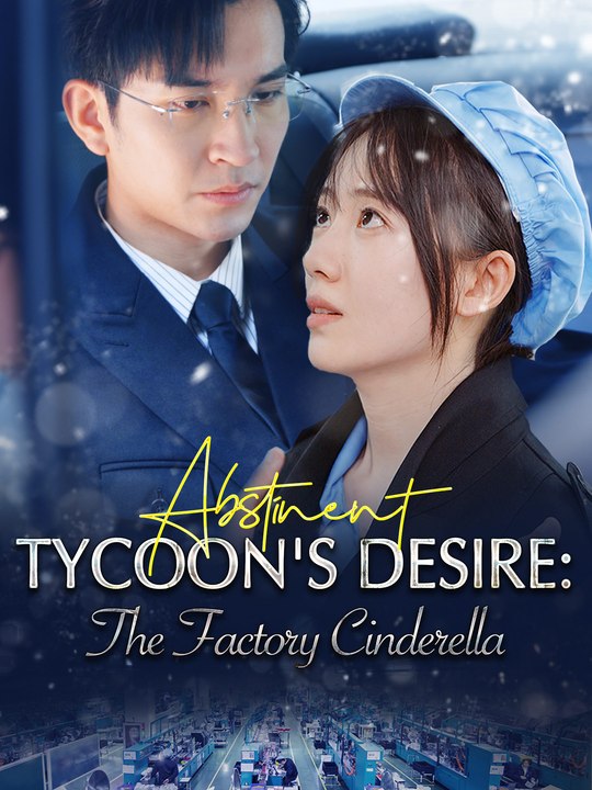 Abstinent Tycoon's Desire_The Factory Cinderella HD GS