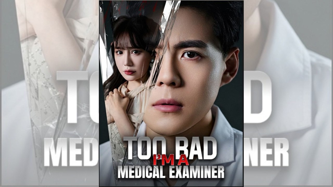 Too Bad I'm a Medical Examiner | FULL MOVIE 🔬 | ENGSUB 🌍 | Shadow.Cinema 🔥