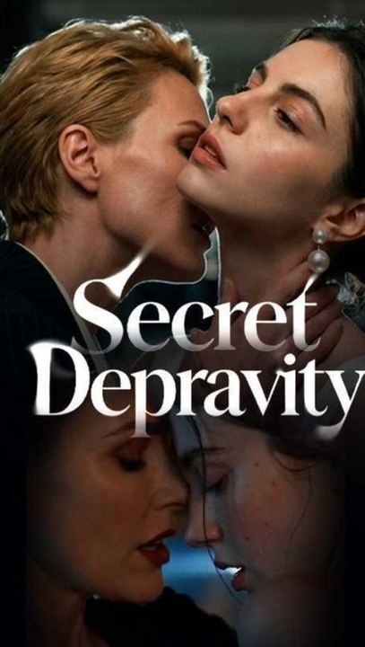 Secret Depravity - Full Episode (ENGSUB) | Dark Romance, Mafia, Betrayal