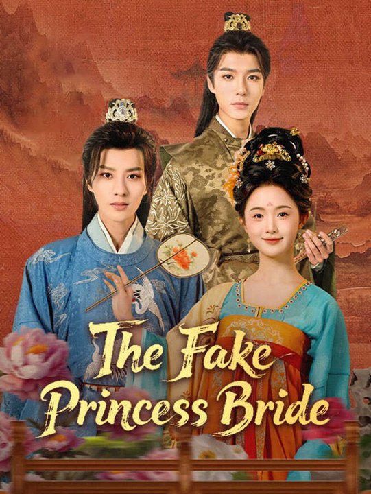 The Fake Princess Bride | Full Short Drama | English Sub 2026