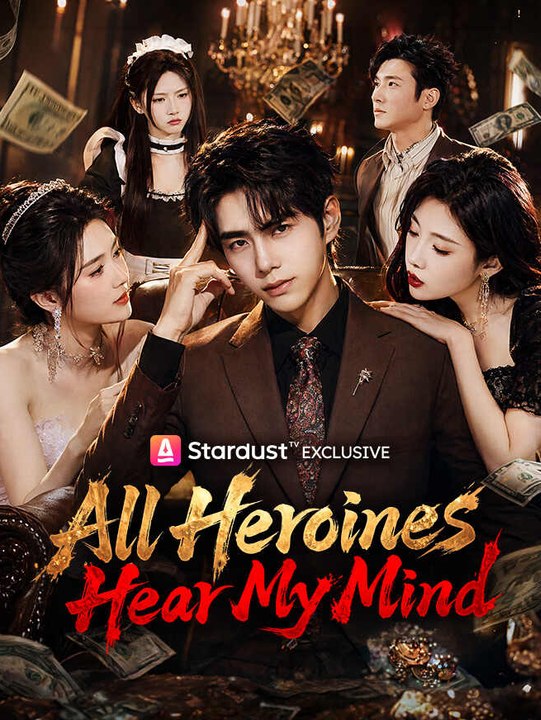 All Heroines Hear My Mind | Full Series | Short Drama English