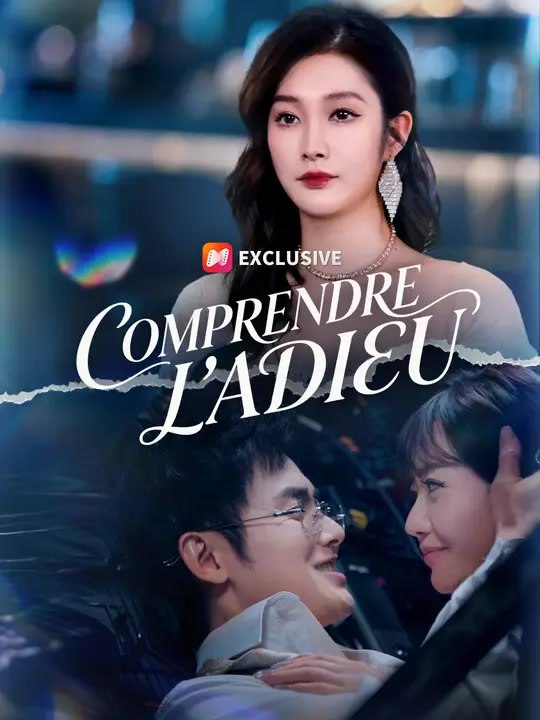 COMPRENDRE L'ADIEU | Série Complète | Short Drama Français