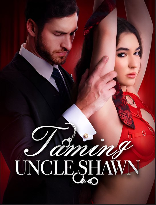 Taming Uncle Shawn