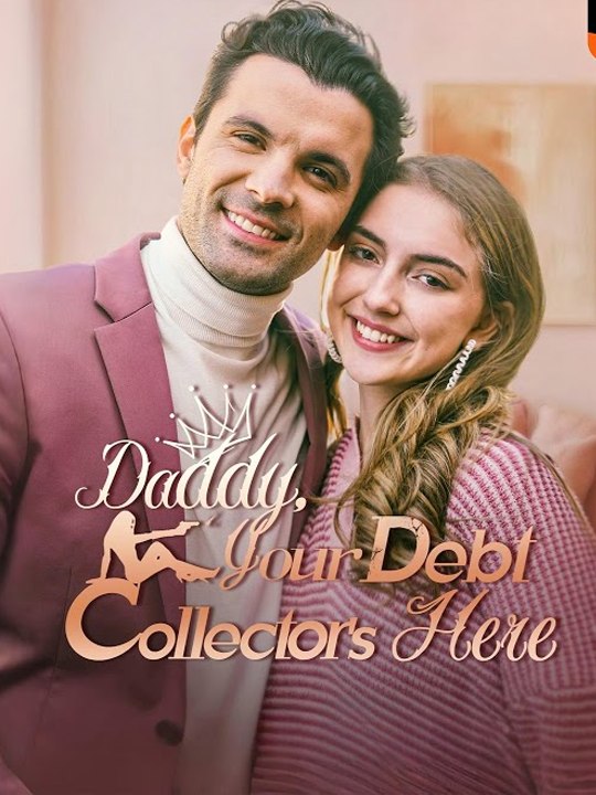 Daddy, Your Debt Collector's Here