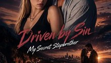 Driven by sin my secret stepmother  FULL MOVIES ENGLISH SUB