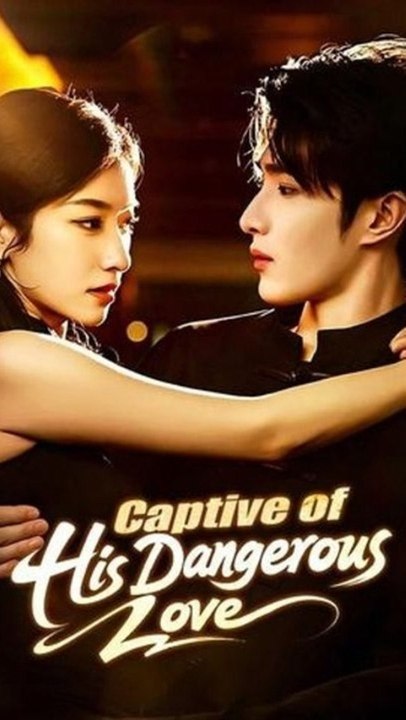 Captive of His Dangerous Love - Full Episode |...