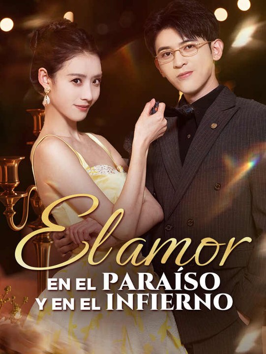 El amor en el paraíso y en el infierno | Serie...