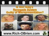 Is Ann Siegs Renegade System Guilty of Misrepresentation?