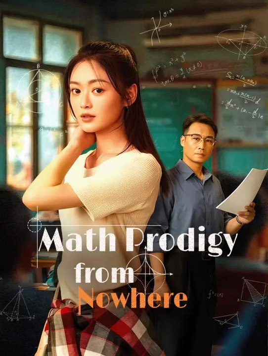 Math Prodigy from Nowhere | Serie Completa | Short Drama Español