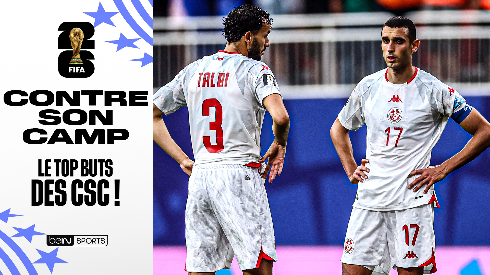 Coupe du Monde 2026 : Le "top buts" des CSC !