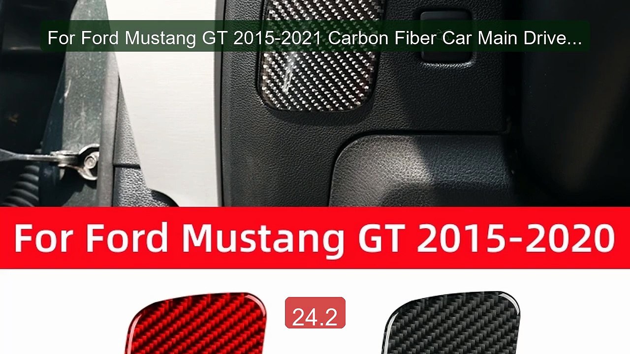 For Ford Mustang GT 2015-2021 Carbon Fiber Car Main Driver Sto... -- Hot Deal 2026 | Limited Offer!
