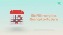 Going to future - Einfach erklärt!