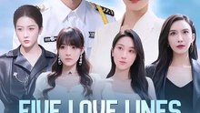Five Love Lines of Fate | Serie Completa | Short Drama Español