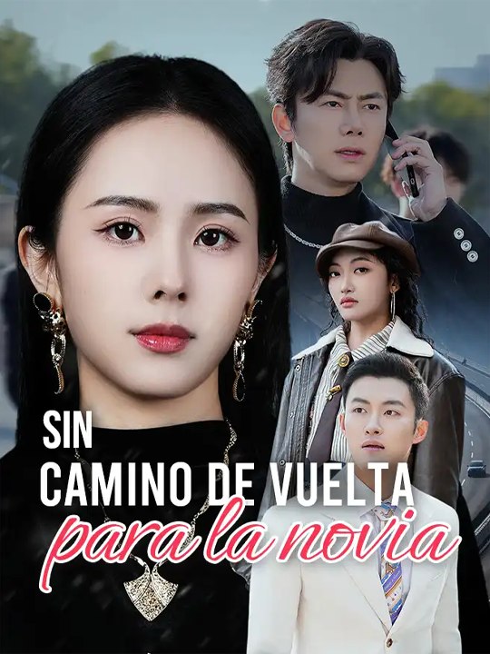Sin camino de vuelta para la novia🔥🌸 Completo En Español