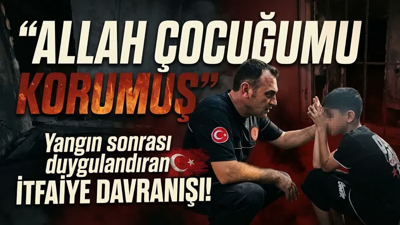 Yangından Sağ Kurtulan Çocuğa İtfaiyeden Yürek Isıtan Destek!