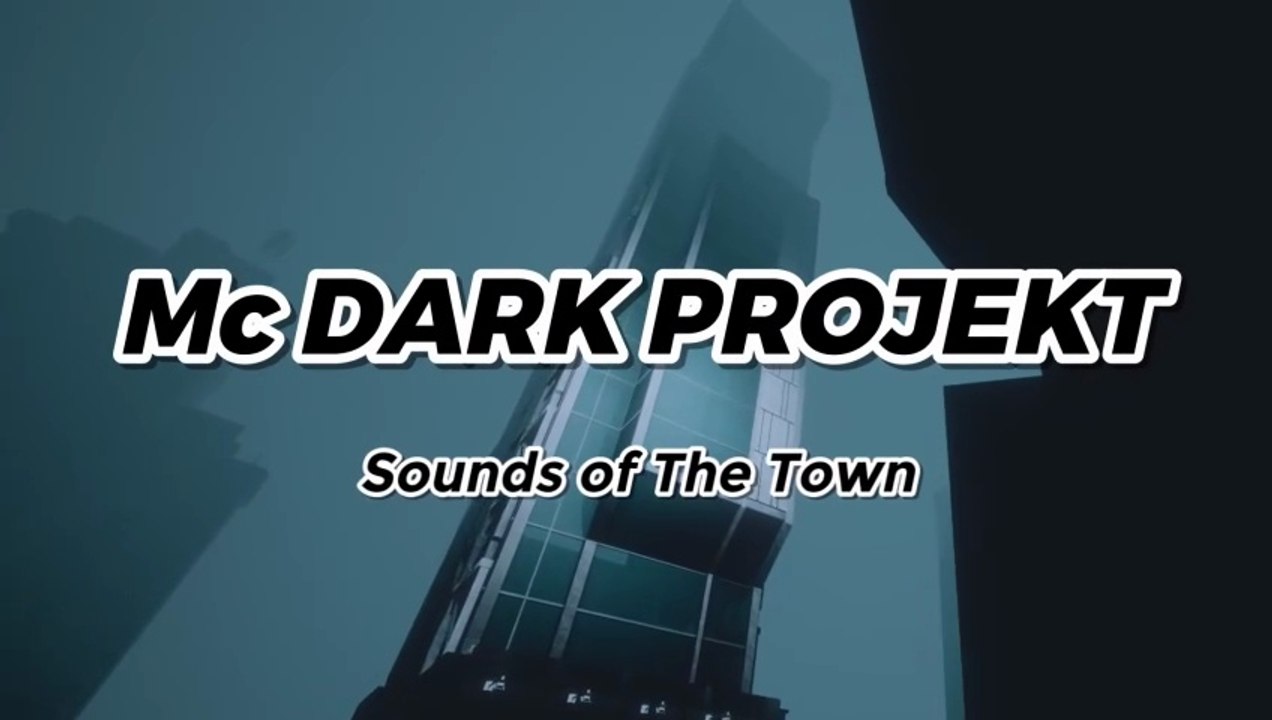 Mc DARK PROJECT -" Sound Of The Town " - Experimental HD Music Video
