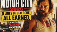 Motor City 2026 — The Virtually Silent Revenge Film That Divides Everyone