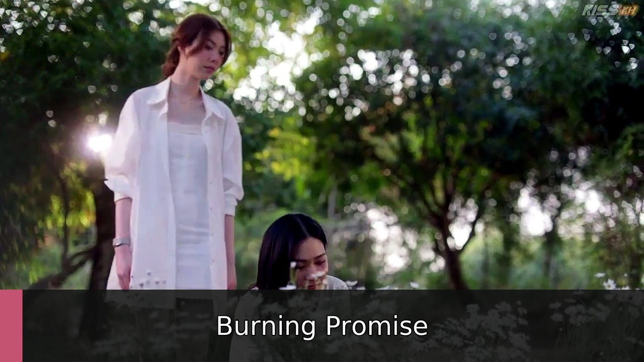 Ep 3 In Love Forever engsubtitle fullepisode🍿🍿🍿 Burning Promise