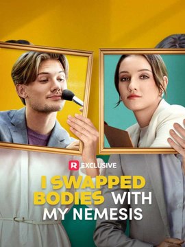 I Swapped Bodies with My Nemesis | Short Drama Full HD 720p | Full Short Drama | English Sub 2026