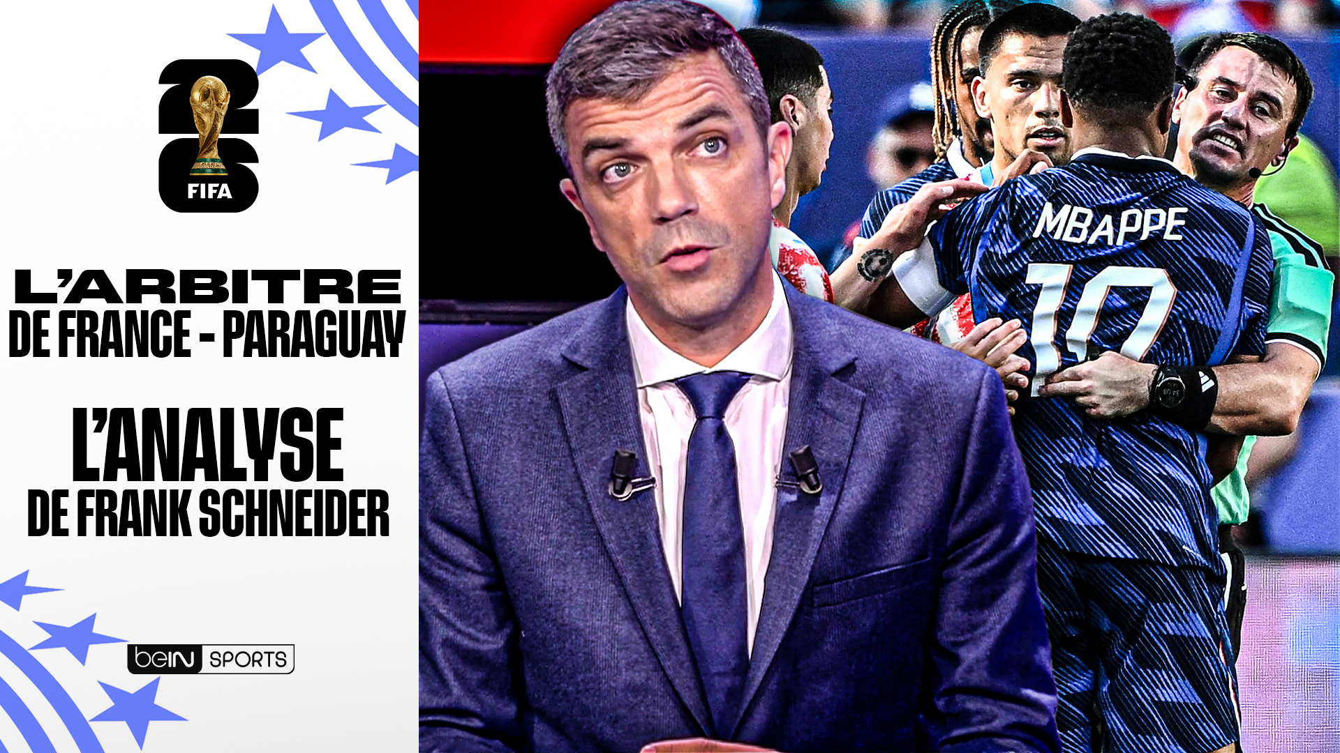 Coupe du Monde 2026 : Frank Schneider analyse l'arbitrage de Paraguay - France