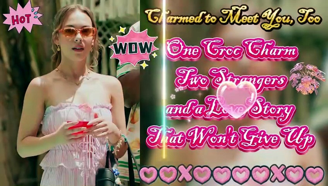 [ENG SUB]🔥 Charmed to Meet You, Too! He Lost Her Number, Then Launched A Viral Search! 💔