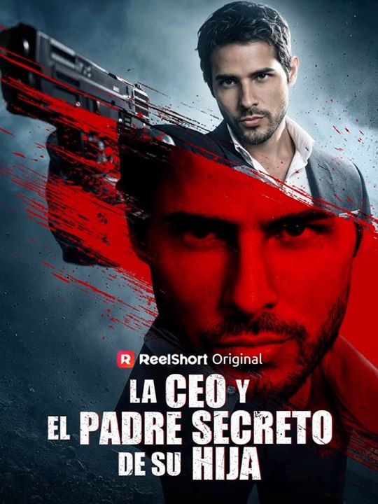 La CEO y El Padre Secreto De Su Hija💸 Completo