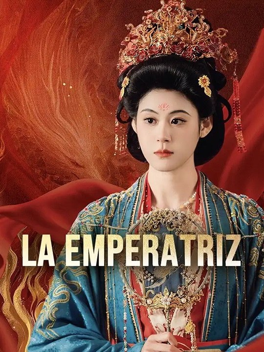 La emperatriz🔥🔥 Completo